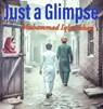 Just a Glimpse - Muhammad Iqbal Khan - 9798233870064