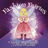 Fashion Fairies - Sean Williams - 9798233948978