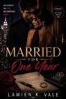 Married For One Year - Lamien Yérévabé Donald Kévin - 9798235103535