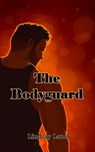 The Bodyguard - Lindsay Lauer - 9798235122239