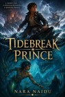 Tidebreak Prince - Nara Naidu - 9798235203037