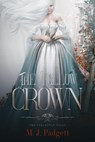 The Hollow Crown - M. J. Padgett - 9798235247291