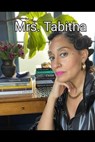 Mrs.Tabitha - King Barry C Thomas ; Tracee Ellis Ross - 9798235317017