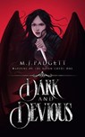 Dark and Devious - M. J. Padgett - 9798235429017