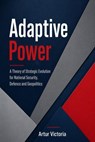 Adaptive Power - Artur Victoria - 9798235640719