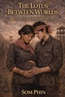 The Stolen Years - Som Phin - 9798246310359