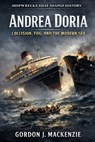 Andrea Doria - Gordon J. Mackenzie - 9798247831419