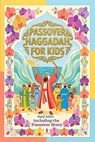 Passover Haggadah for kids: Seder Service For Children - Passover story for young children, Jewhish Holiday kids book - Sigal Adler - 9798251380002