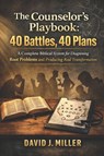 The Counselor's Playbook - David Jeffrey Miller - 9798253939475