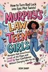 MURPHY'S LAW FOR TEEN GIRLS - Veda Sharp - 9798255355082