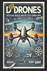 School, S: DIY Drones - Stem School - 9798266223196