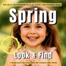 Spring Look and Find for Toddlers: A Montessori Little Detective Picture Book with Real Photos, Hidden Objects, and Seek-and-Find Spring Scenes - Boonhouse Publishing - 9798270851354