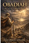Obadiah - Tony Schweikle - 9798295640483