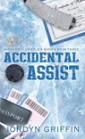 Accidental Assist - Jordyn Griffin - 9798295721441