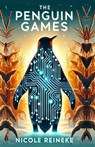 The Penguin Games - Nicole Reineke - 9798300199371
