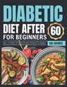 Norris, K: DIABETIC DIET AFTER 60 FOR BEGINNERS - Kai Norris - 9798314301647