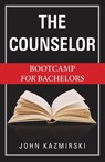 The Counselor - John Kazmirski - 9798318820816