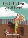 The Girl in Lime Green Jeans - Lindsey Miller - 9798318826733