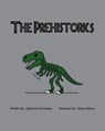 The Prehistorics - Ajahonna Archuleta - 9798318829611