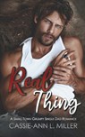 Real Thing: A Small Town Single Dad Romance - Cassie-Ann L. Miller - 9798329256499