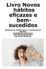 Livro Novos hábitos eficazes e bem-sucedidos - Mahoney - 9798330692187