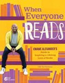 When Everyone Reads - Kwame Alexander - 9798330916771