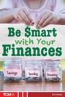 Be Smart with Your Finances - Eric Braun - 9798330929887