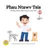 Phau Ntawv Tsis: Ib phau ntawv qha txug lo lug "tsis" - Lou Vang - 9798345856673