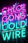 Coldwire - Chloe Gong - 9798347102433