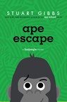 Ape Escape - Stuart Gibbs - 9798347111886