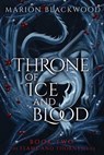 Throne of Ice and Blood - Marion Blackwood - 9798347115501