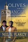 Plakcy, N: Olives for the Stranger - Neil S Plakcy - 9798348217884