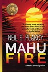 Mahu Fire - Neil S. Plakcy - 9798348237257