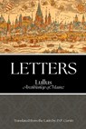 Letters - Lullus of Mainz - 9798349377952
