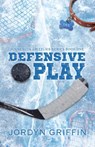 Defensive Play - Jordyn Griffin - 9798349389467