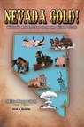 Nevada Gold! - Mike Popovitch - 9798349438547