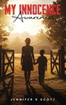 My Innocence - Jennifer R Scott - 9798349692130