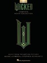 Wicked - Complete Movie Collection for Easy Piano: Souvenir Folio with Full-Color Photos - Stephen Schwartz - 9798350172256