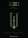 Wicked - Complete Movie Collection: Piano/Vocal/Guitar Songbook with Complete Lyrics - Stephen Schwartz - 9798350172294