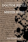 William Shakespeare's Strange Case of Doctor Jekyll and Mister Hyde - Ian Doescher - 9798353785484