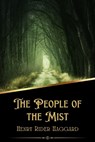 The People of the Mist (Illustrated) - HAGGARD,  H. Rider - 9798367884562