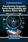 Transforming Corporate Social Responsibility and Business Ethics With AI - Martin Sposato ; Eduardo Carlos Dittmar - 9798369398944