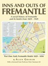 Inns and Outs of Fremantle - Allen Graham - 9798369492635