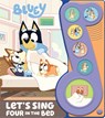 Bluey: Let's Sing Four in the Bed Sound Book - PI Kids - 9798384602620