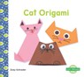 Cat Origami - Zoey Schrader - 9798384905004