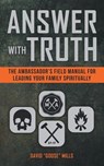 Answer with Truth - David Goose Mills - 9798385016181