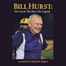 Bill Hurst - Charles R. Rogers - 9798385084500