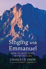 Singing with Emmanuel - Charles D. Drew - 9798385266463