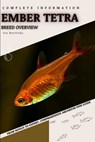 Ember Tetra: From Novice to Expert. Comprehensive Aquarium Fish Guide - Iva Novitsky - 9798399866246