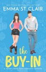 The Buy-In - Emma St Clair - 9798405270012